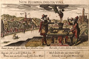 Loosely translated, this 1627 German engraving says "I'd rather drink good wine from glass than leaden wine from gold."
